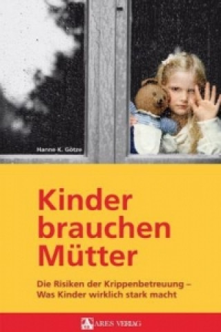 Книга Kinder brauchen Mütter Hanne K. Götze