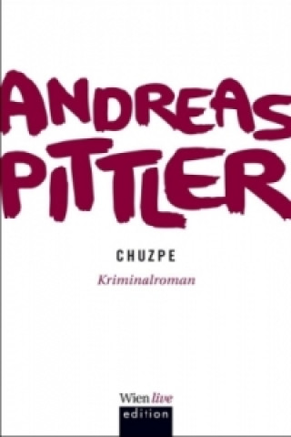 Buch Chuzpe Andreas P. Pittler