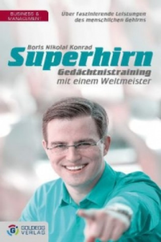 Buch Superhirn - Gedächtnistraining mit einem Weltmeister Boris Nikolai Konrad