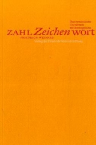 Kniha Zahl, Zeichen, Wort Friedrich Weinreb