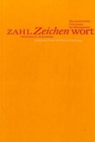 Buch Zahl, Zeichen, Wort Friedrich Weinreb