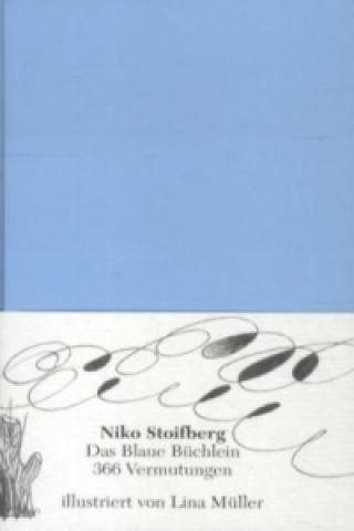 Könyv Das Blaue Büchlein Niko Stoifberg