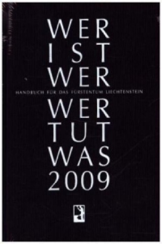 Kniha Wer ist wer? Wer tut was? 2009 Heinz Löschnigg