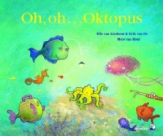 Książka Oh, oh... Oktopus Elle van Lieshout