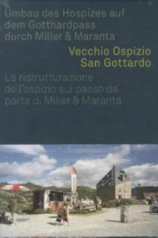 Βιβλίο Altes Hospiz St. Gotthard - Umbau des Hospizes auf dem Gotthardpass Michael Hanak