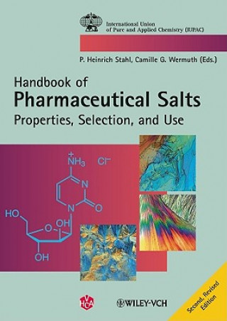 Carte Pharmaceutical Salts 2e - Properties, Selection and Use Peter H. Stahl