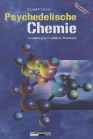 Książka Psychedelische Chemie Daniel Trachsel