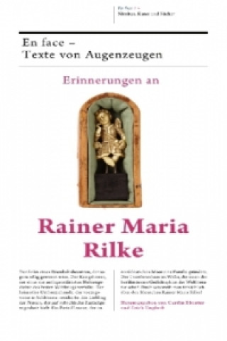 Book Erinnerungen an Rainer Maria Rilke, 3 Teile Curdin Ebneter