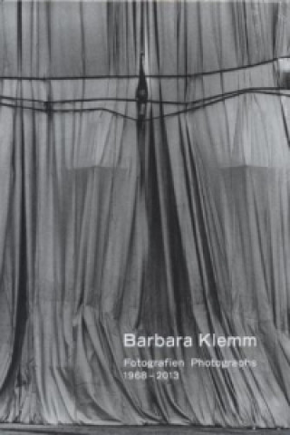 Kniha Barbara Klemm, Fotografien / Photographs 1968-2013 Hans-Michael Koetzle