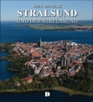 Книга Bildband Stralsund und der Strelasund Rolf Reinicke