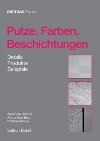 Könyv Putze, Farben, Beschichtungen Alexander Reichel