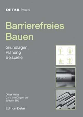 Kniha Barrierefreies Bauen Oliver Heiss