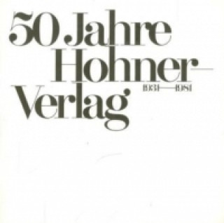 Könyv 50 Jahre Hohner-Verlag 1931 - 1981 Armin Fett