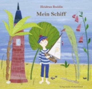 Książka Mein Schiff Heidrun Boddin