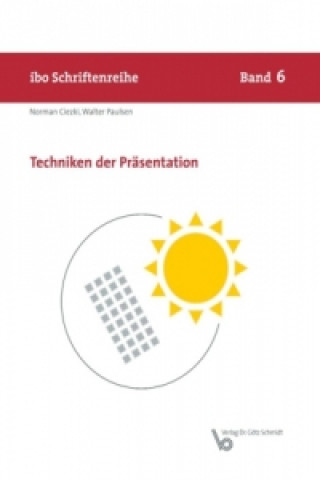 Kniha Techniken der Präsentation Norman Ciezki