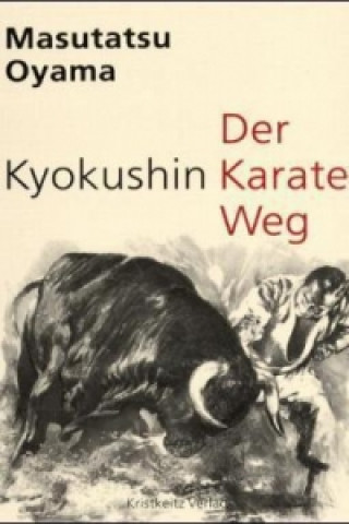 Carte Der Kyokushin-Karate-Weg Masutatsu Oyama