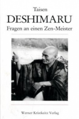 Könyv Fragen an einen Zen-Meister Taisen Deshimaru-Roshi