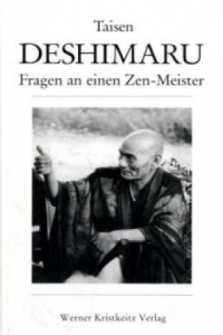 Książka Fragen an einen Zen-Meister Taisen Deshimaru-Roshi