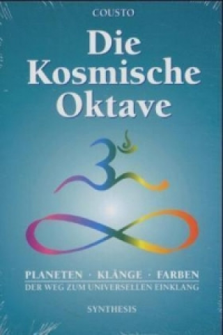 Kniha Die kosmische Oktave Hans Cousto