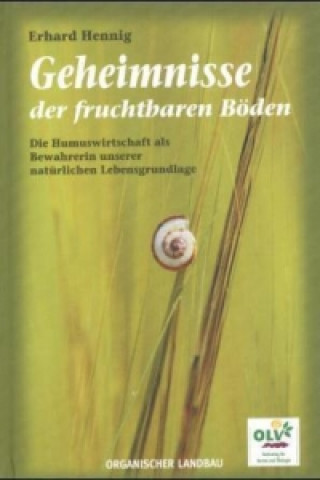 Kniha Geheimnisse der fruchtbaren Böden Erhard Hennig