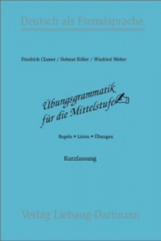 Kniha Regeln, Listen, Übungen Friedrich Clamer