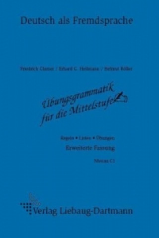 Knjiga Regeln, Listen, Übungen (Erw. Fasssung) Friedrich Clamer
