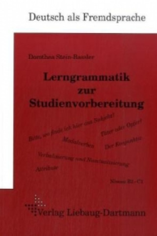 Könyv Lerngrammatik zur Studienvorbereitung Dorothea Stein-Bassler