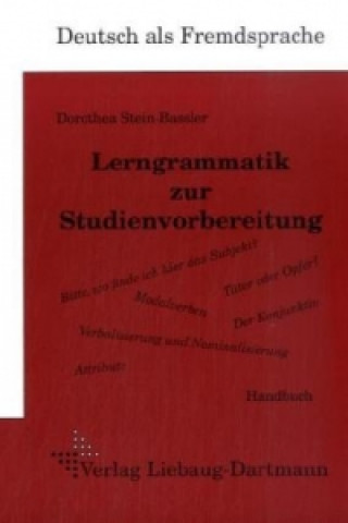 Könyv Lerngrammatik zur Studienvorbereitung, Handbuch Dorothea Stein-Bassler