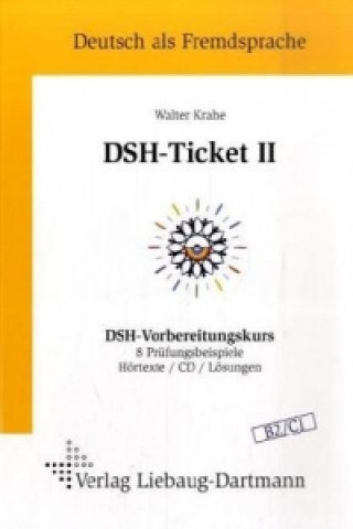 Kniha DSH-Ticket II, m. Audio-CD Walter Krahe