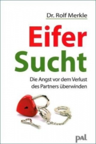 Kniha Eifersucht Rolf Merkle