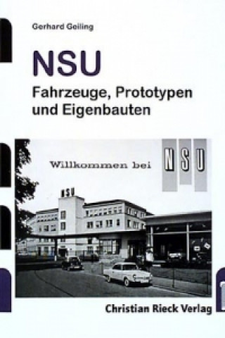 Kniha NSU Gerhard Geiling