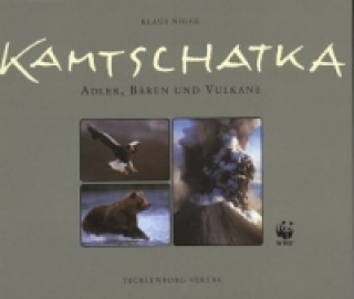 Kniha Kamtschatka Klaus Nigge