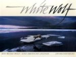 Könyv White Wolf Jim Brandenburg