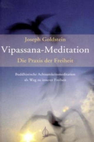 Könyv Vipassana-Meditation Joseph Goldstein