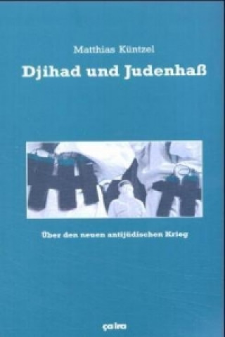 Книга Djihad und Judenhaß Matthias Küntzel