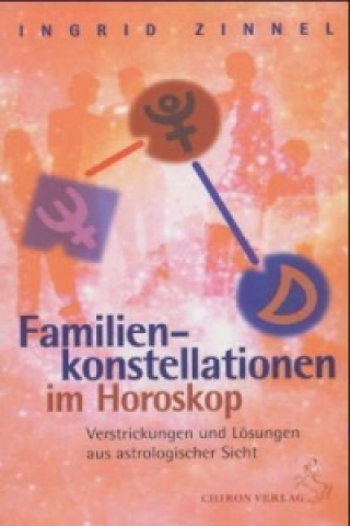 Kniha Familienkonstellationen im Horoskop Ingrid Zinnel