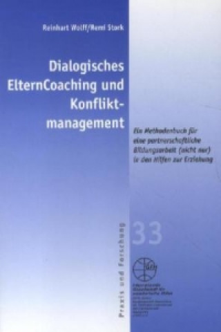 Книга Dialogisches ElternCoaching und Konfliktmanagement Reinhart Wolff