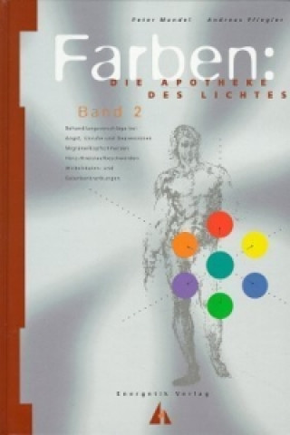 Carte Farben: "Apotheke des Lichts". Bd.2 Peter Mandel
