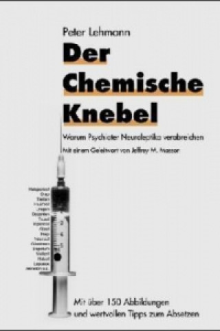 Книга Der chemische Knebel Peter Lehmann