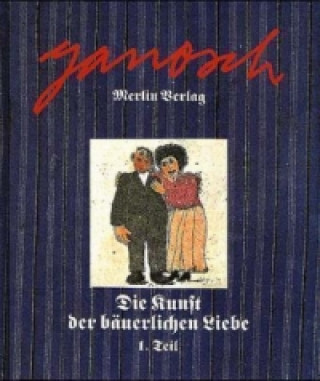 Book Die Kunst der bäuerlichen Liebe Janosch