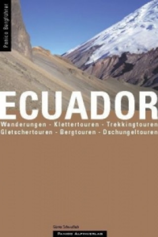 Kniha Bergführer Ecuador Günter Schmudlach