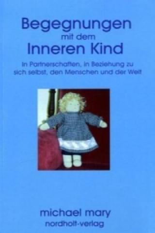 Carte Begegnungen mit dem inneren Kind Michael Mary