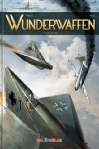 Carte Wunderwaffen - Der Pilot des Teufels Richard D. Nolane