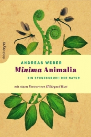Kniha Minima Animalia Andreas Weber