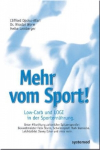 Kniha Mehr vom Sport! Clifford Opoku-Afari