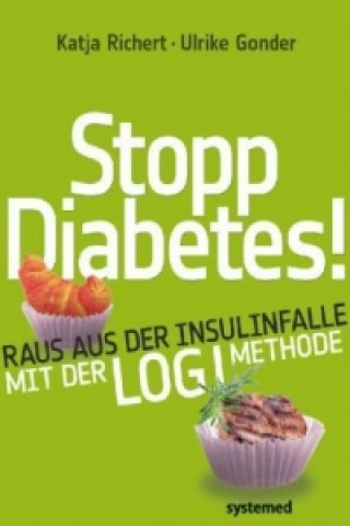 Kniha Stopp Diabetes! Katja Richert