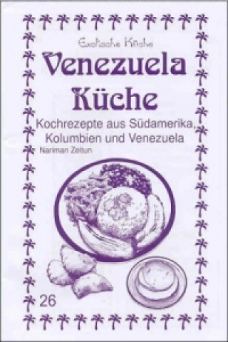 Carte Venezuela Küche Nariman Zeitun