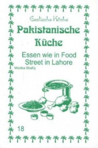 Book Pakistanische Küche Monika Shafiq