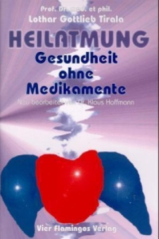 Buch Heilatmung Lothar G. Tirala