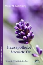 Könyv Hausapotheke Ätherische Öle Maria M. Kettenring